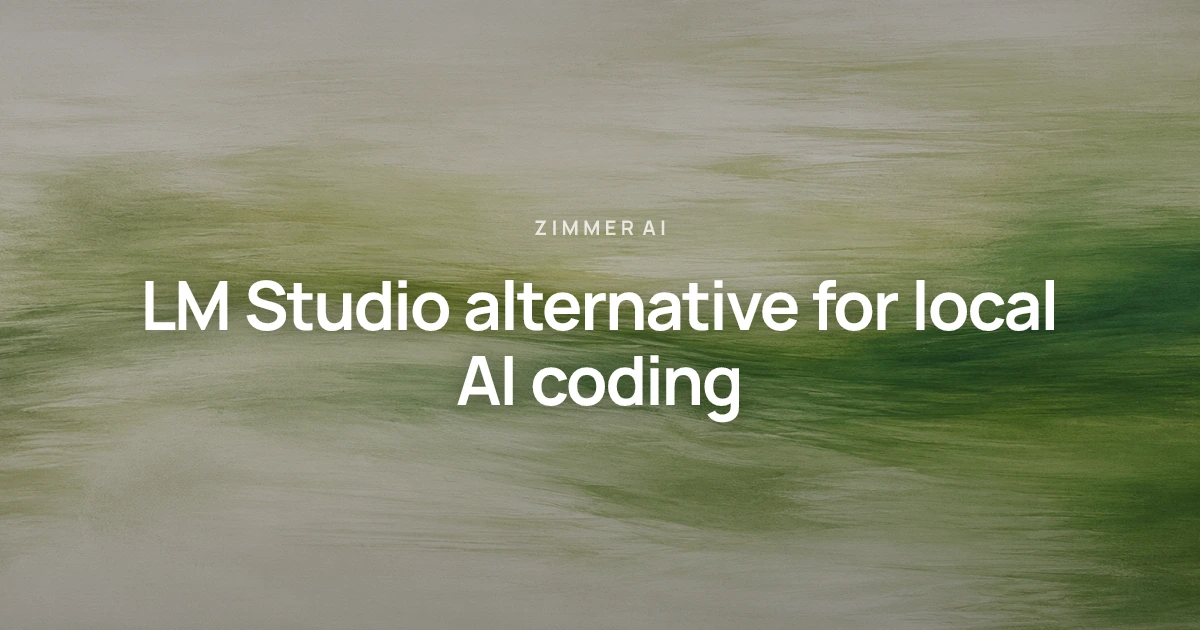 LM Studio alternative for local AI coding and model execution